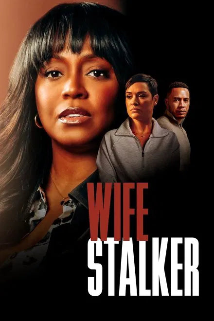 Wife Stalker (2025) NEW - digital blockbuster
