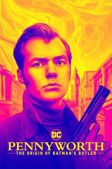 Pennyworth: The Origin of Batman's Butler S03 (2019) TV SERIES