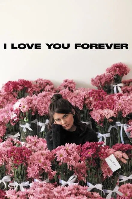 I Love You Forever (2025) NEW