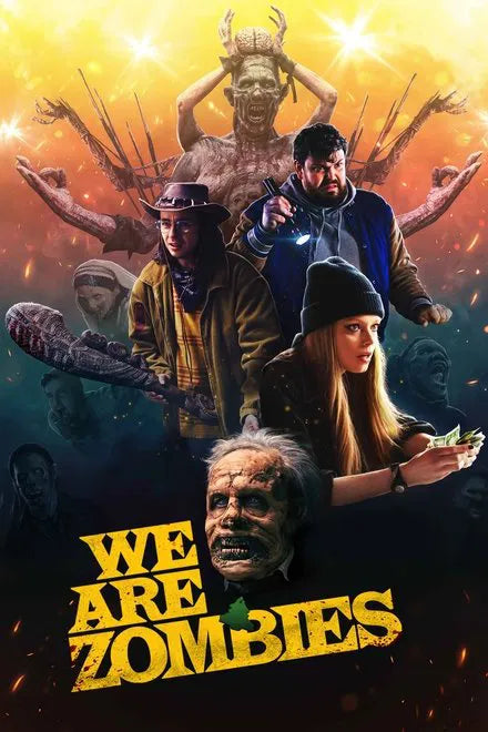 We Are Zombies (2024) NEW - digital blockbuster