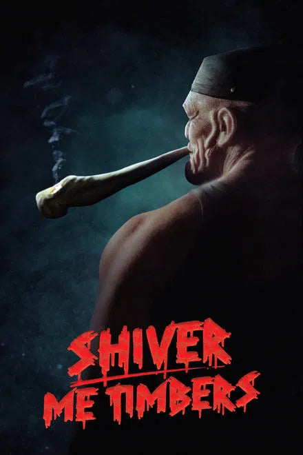 Shiver Me Timbers (2025) NEW
