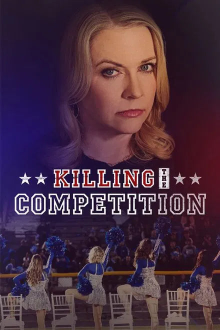 Killing the Competition (2025) NEW - digital blockbuster