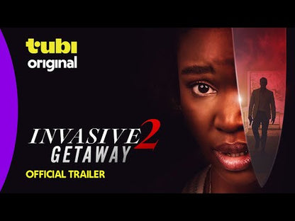 Invasive 2: Getaway (2025) NEW