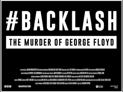 Backlash: The Murder of George Floyd (2025) NEW