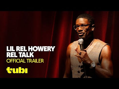 Lil Rel Howery: Rel Talk (2025) NEW