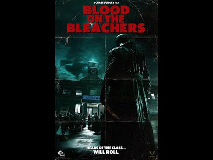 Blood on the Bleachers (2025) NEW