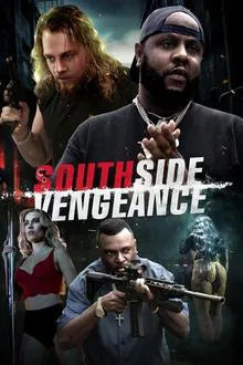 Southside Vengeance (2025) NEW PREMIERE