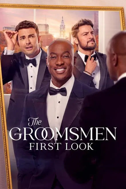 The Groomsmen: First Look (2024) new