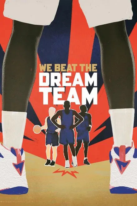 We Beat the Dream Team (2025) NEW SUMMER 50OFF - digital blockbuster