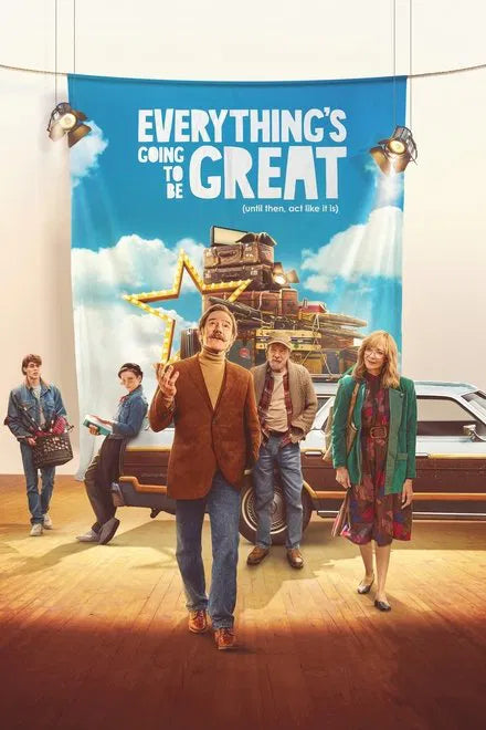 Everything's Going to Be Great (2025) NEW