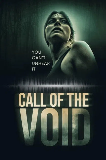 Call of the Void (2025) NEW