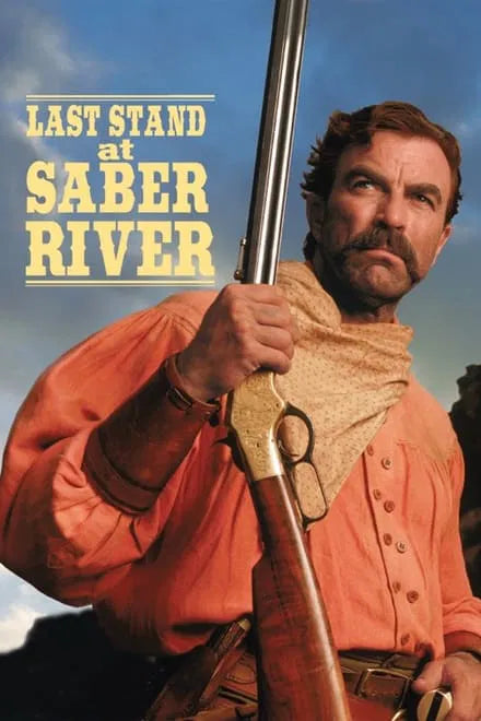 Last Stand at Saber River (1997) CLASSIC