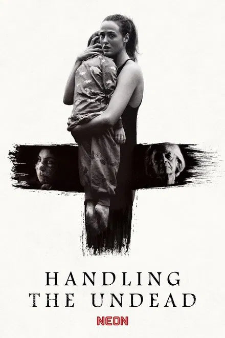 Handling the Undead (2024) NEW