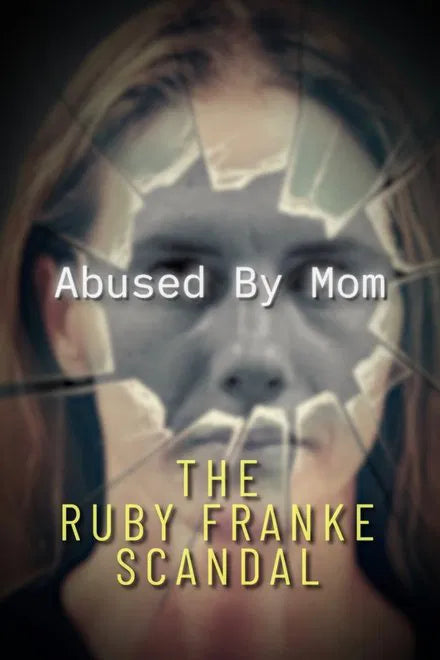 Abused by Mum: The Ruby Franke Scandal (2024)  NEW   DOCUMENTARY
