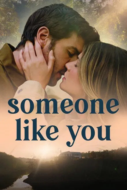 Someone Like You (2024) NEW